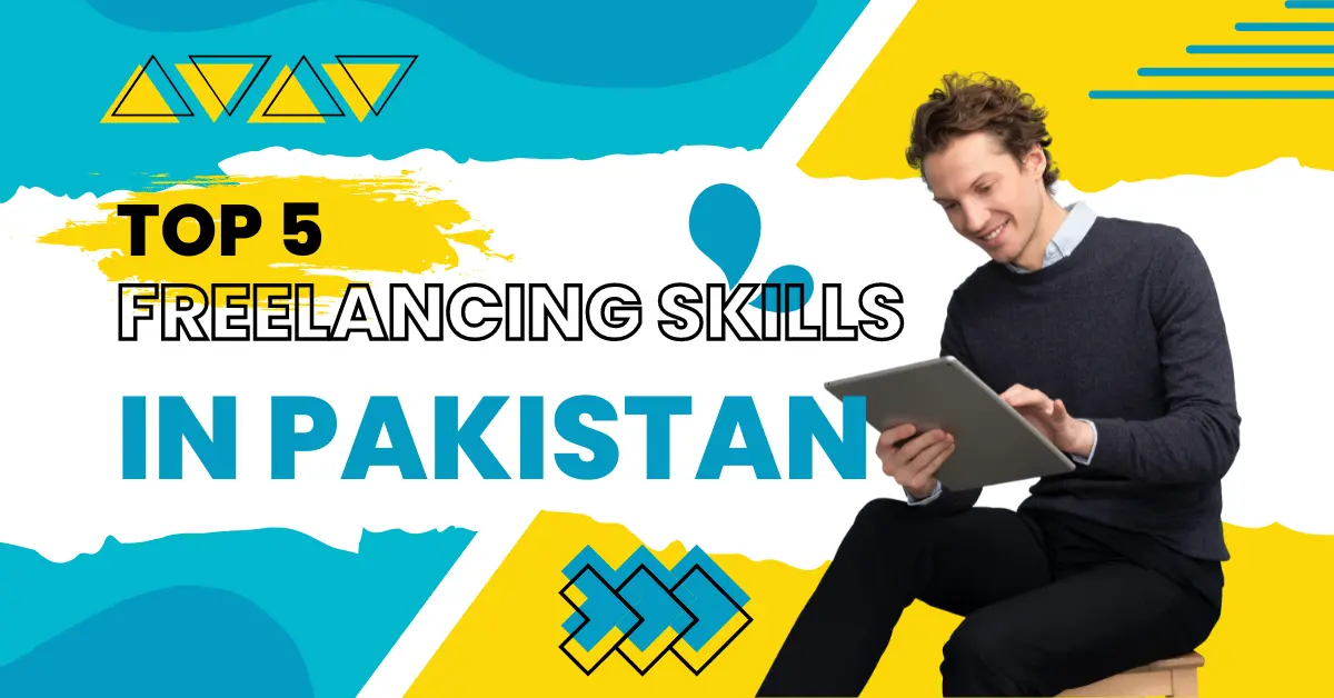 Top-5-Freelancing-Skills-In-Pakistan